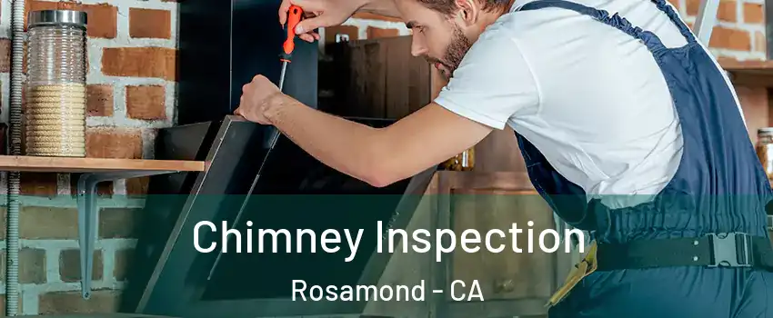  Chimney Inspection Rosamond - CA