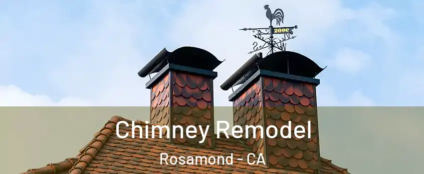  Chimney Remodel Rosamond - CA