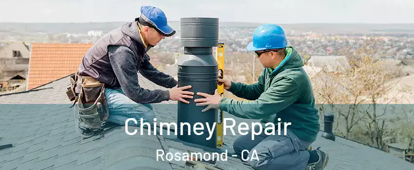  Chimney Repair Rosamond - CA
