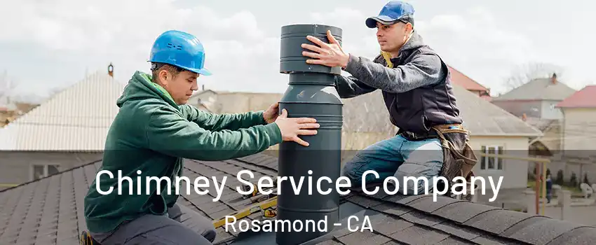  Chimney Service Company Rosamond - CA