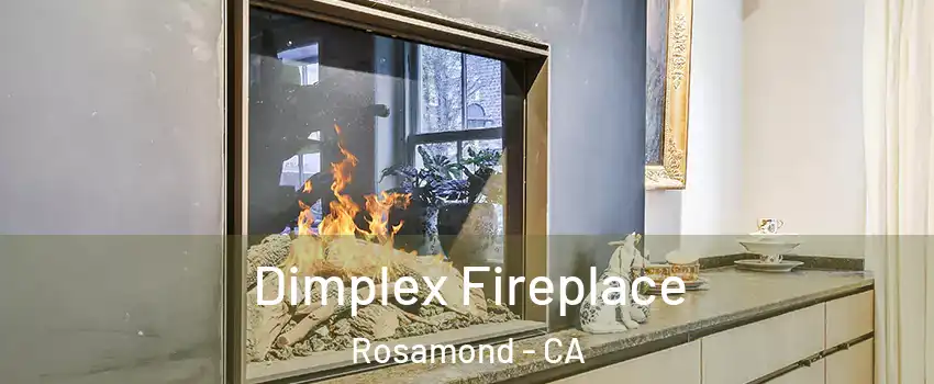  Dimplex Fireplace Rosamond - CA