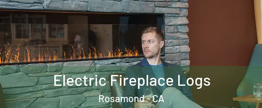  Electric Fireplace Logs Rosamond - CA