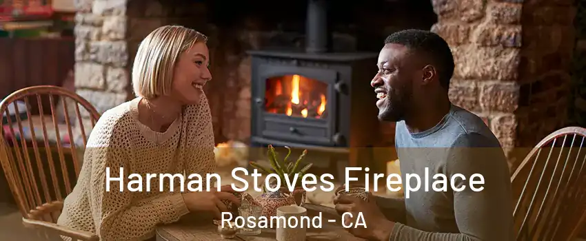  Harman Stoves Fireplace Rosamond - CA