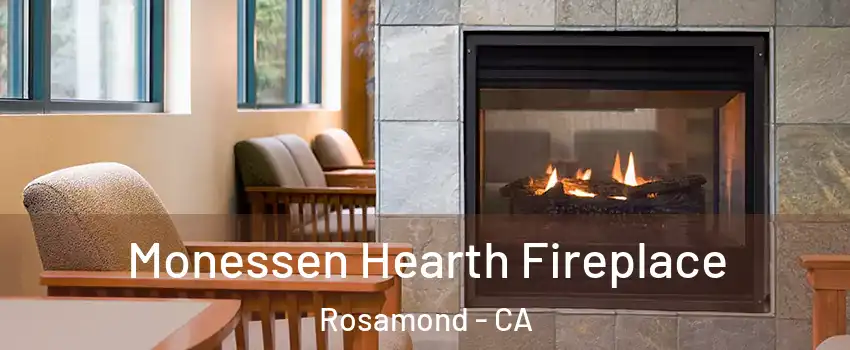  Monessen Hearth Fireplace Rosamond - CA