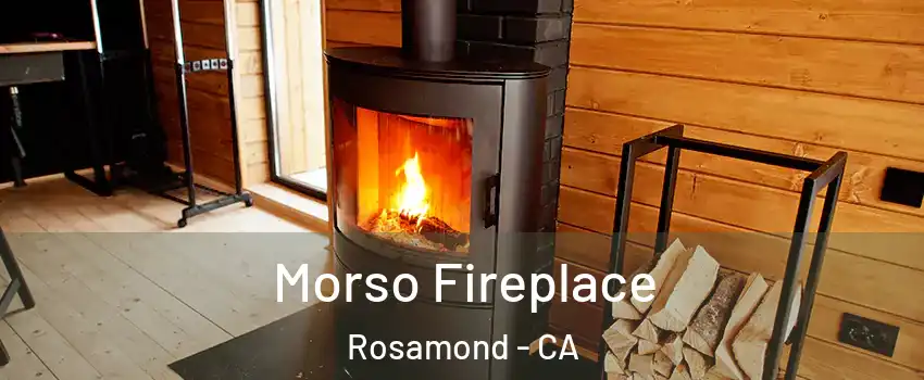  Morso Fireplace Rosamond - CA